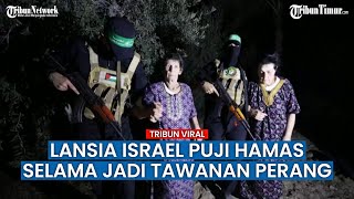 Hamas Bebaskan 2 Lansia Israel yang Diculik ke Jalur Gaza, Sandera Diperlakukan Baik