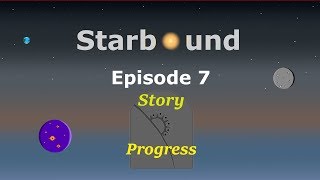 Starbound EP 7. New armor and Floran dungeon.