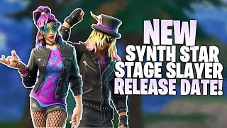 Fortnite Synth Star & Stage Slayer Skins Release Date - New Skin Info