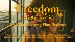 Freedom (Fight For It)- Joy Villa feat Flint Bedrock