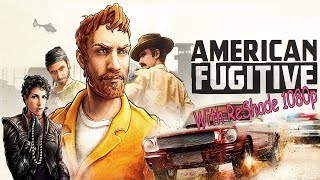 American Fugitive on G4560 - RX 460 2GB (Ultra 1920x1080)