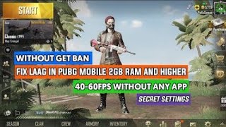 How to Fix Lag In PUBG mobile 0.10 update 2GB ram 3 GB ram