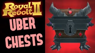 Royal Revolt 2- Opening 10 Uber Chest one by one !!!