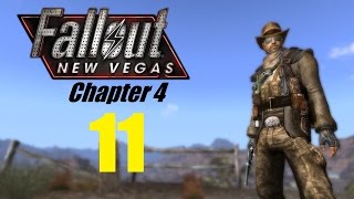 FALLOUT NEW VEGAS (Chapter 4) #11 | Let's Play