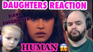 METALHEADS DAUGHTER REACTS - DIANA ANKUDINOVA - HUMAN