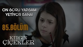 Matematik anlatan Songül! - Kırgın Çiçekler 85.Bölüm
