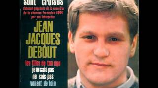 jean jacques debout - jene sais pas ne sais pas
