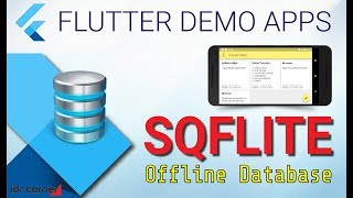 Flutter DEMO App -  SQFLITE -  Offline Database  (Next Tutorial)