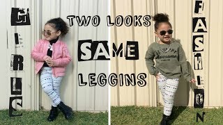 TWO LOOKS WEARING THE SAME LEGGINGS! BABY/GIRL/KIDS FASHION/OUTFIT/LOOKBOOK