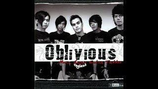 หัวรุนแรง - Oblivious