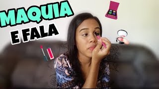 MAQUIA E FALA : SOU VIRGEM ? PEGARIA UMA PESSOA DO MESMO SEXO ?