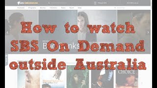 How to watch SBS On Demand outside Australia