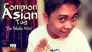 Common Asian Tag: The Pabebe Wave