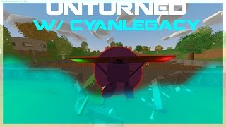 Unturned Funtage w/ CyanLegacy