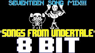 Songs from Undertale (17 Song Mix!!) [8 Bit Tribute to Undertale and Toby Fox] - 8 Bit Universe
