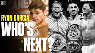 Ryan Garcia: Who Should He Fight Next?