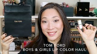 TOM FORD Boys & Girls Lip Color Haul w/ Lip Swatches!