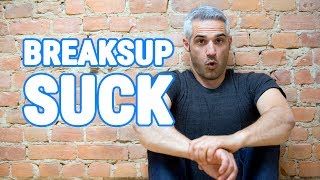 Breakups Suck 10 Ways To Get Over It | The Love Drive
