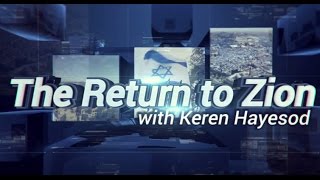 The Return to Zion - episode 1