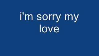 i'm sorry my love - victor wood