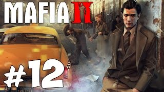 Прохождение Mafia 2: Часть 12 - Проблемы Джо