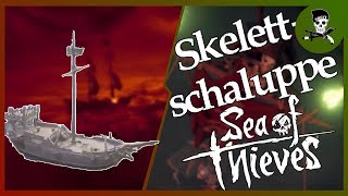 Sea of Thieves: NEUES Skelettschiff - die Schaluppe / Die Solo-Option?