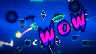 Wow by Trusta - Geometry Dash 2.11