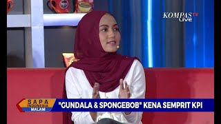 Gundala & Spongebob Kena Semprit KPI