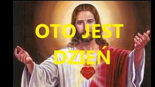 OTO JEST DZIEŃ - KARAOKE