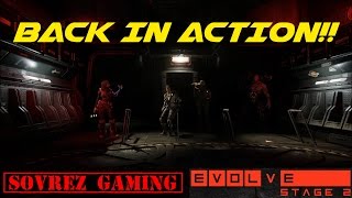Evolve Stage 2 - Healer Gone Wild