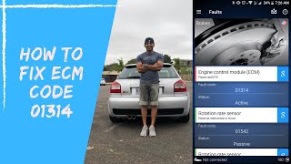 Audi S3 8L - How to fix ECM Fault Code 01314 Audi/VW