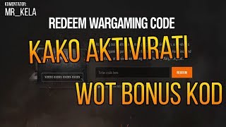 Kako aktivirati WORLD OF TANKS bonus code- WOT bonus kod