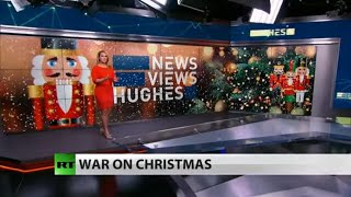 Another year, another 'War on Christmas'