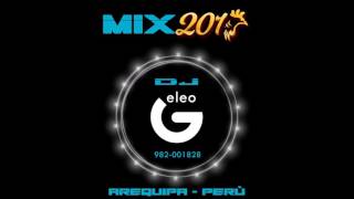 MIX AÑO NUEVO 2017  - DJ GELEO - 982-001828