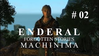 ENDERAL - Forgotten Stories - MACHINIMA #02
