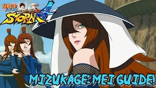 | Mizukage: Mei Tips/Overview! | Naruto Ultimate Ninja Storm 4