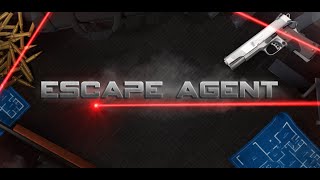 Escape Agent - Trailer