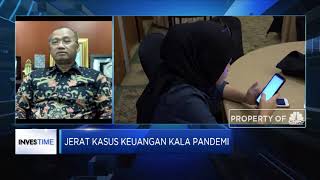 Ragam Jerat Kasus Keuangan Kala Pandemi