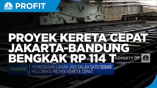Masih Molor, Proyek Kereta Cepat Jakarta-Bandung Bengkak Rp 114 T