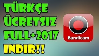 Bandicam Full 2017 İndir  /Kurulum/Sesli anlatım