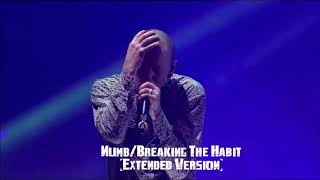 Linkin Park - Numb/Breaking The Habit (Extended Version)