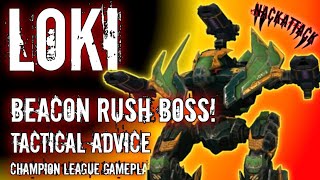 Loki Halo Best Beacon Capper | Beacon Rush Tactics | War Robots Gameplay