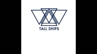 Tall Ships - Gallop