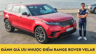 Đánh giá ưu nhược điểm Range Rover Velar 2020 - Giá 5,4 tỷ có hơn BMW X5, Mercedes GLE?