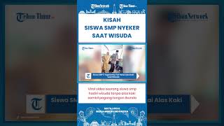 SHORT | Pegang Tangan Ibunda, Makruf Siswa SMP 3 Tegalombo Tak Pakai Sandal saat Wisuda
