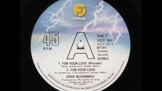 Idris Muhammad - For Your Love (Astrolabio Discotheque) 1980