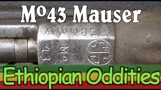 Ethiopian Oddities: The Mo43 Mauser - Handmade or Factory?