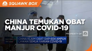 China Klaim Temukan Obat Manjur Covid-19