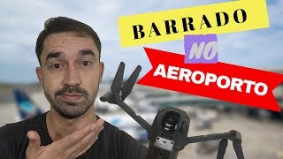 BARRADO NO AEROPORTO! Como entrar com um drone no Peru