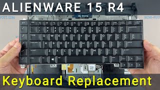 Alienware 15 R4 Keyboard Replacement